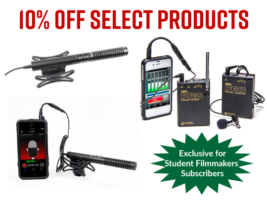 10% off select products. Exclusive for Student Filmmakers subscribers.